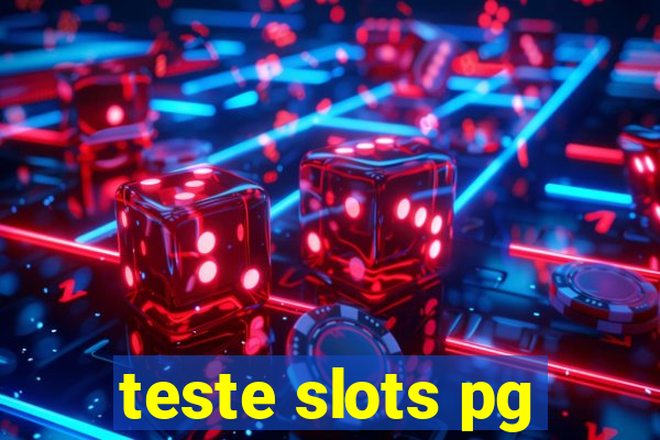 teste slots pg